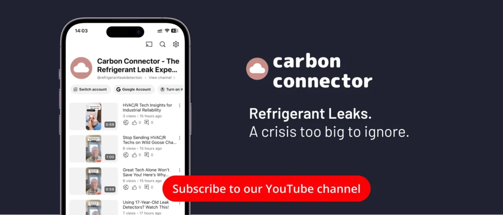 Carbon Connector - YouTube Channel - Refrigerant Leak Experts