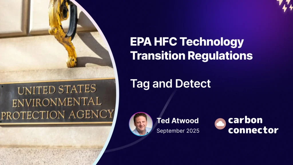 EPA HFC Technology Transition Regulations: Tag and Detect