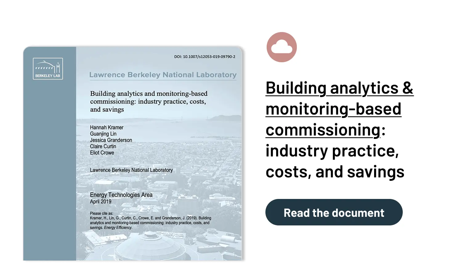 Building analytics & monitoring-based commissioning: industry practice, costs, and savings