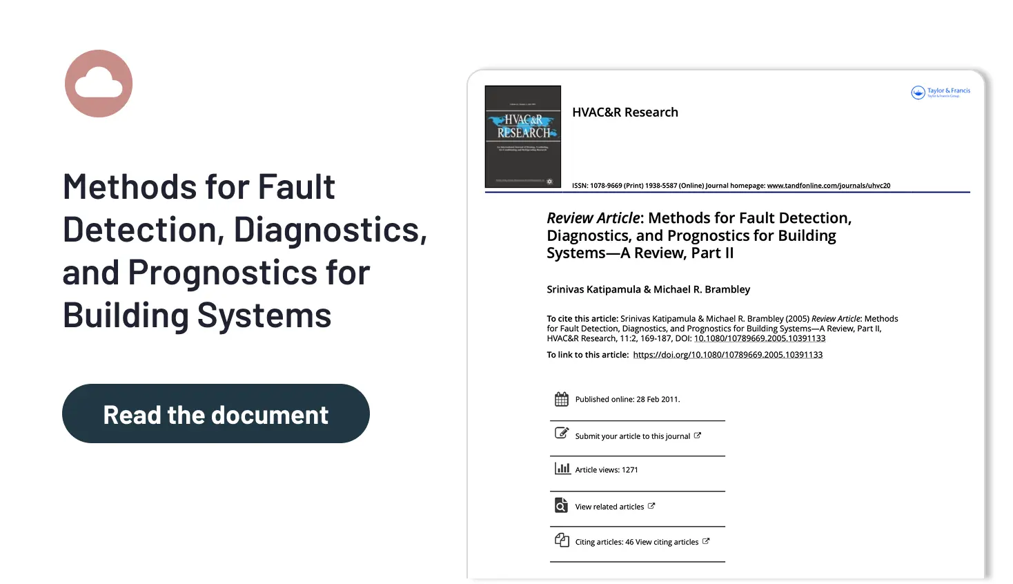 Methods for Fault Detection, Diagnostics, and Prognostics for Building Systems