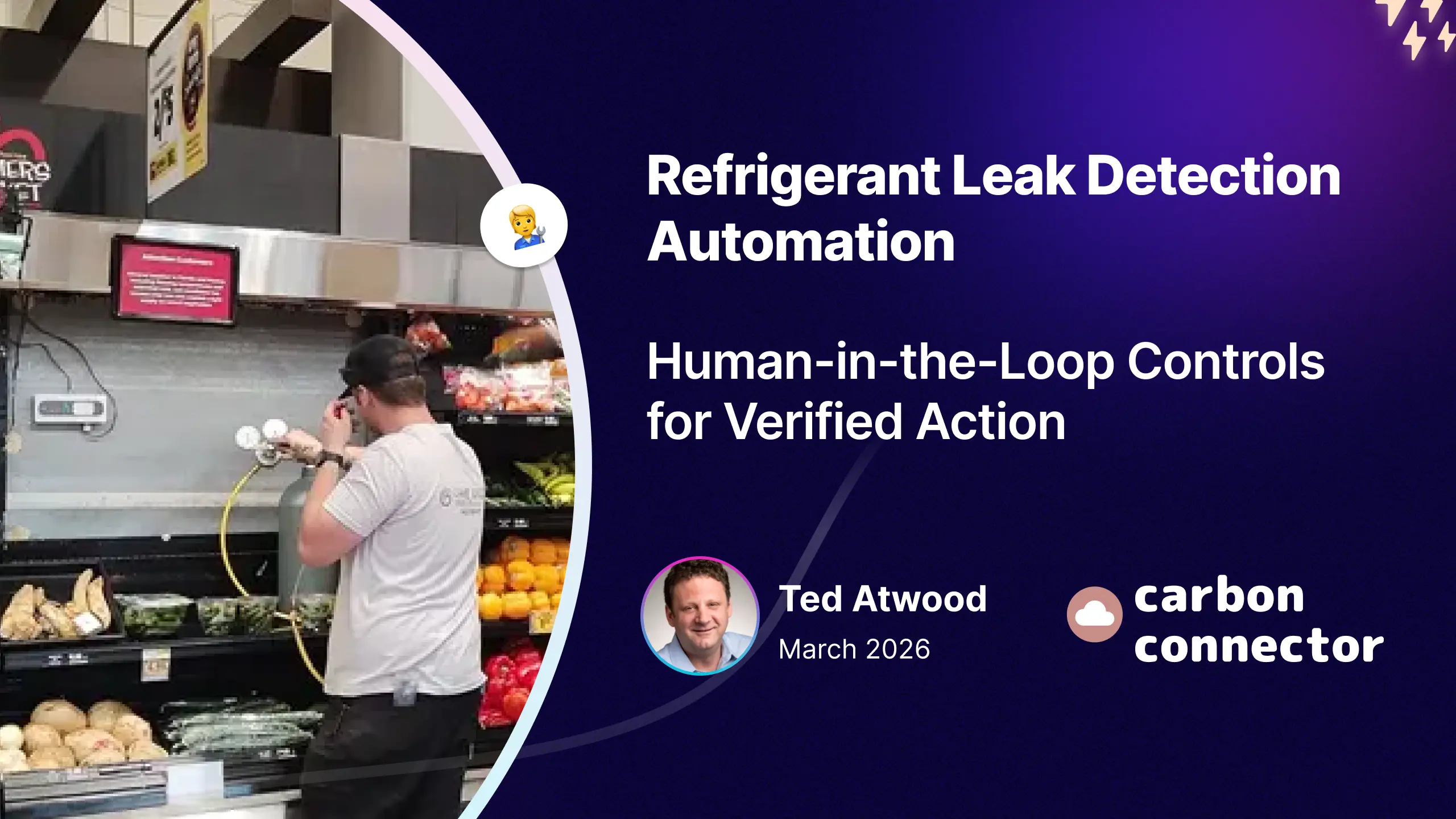 Refrigerant Leak Detection Automation - Human-in-the-Loop Controls ?for Verified Action
