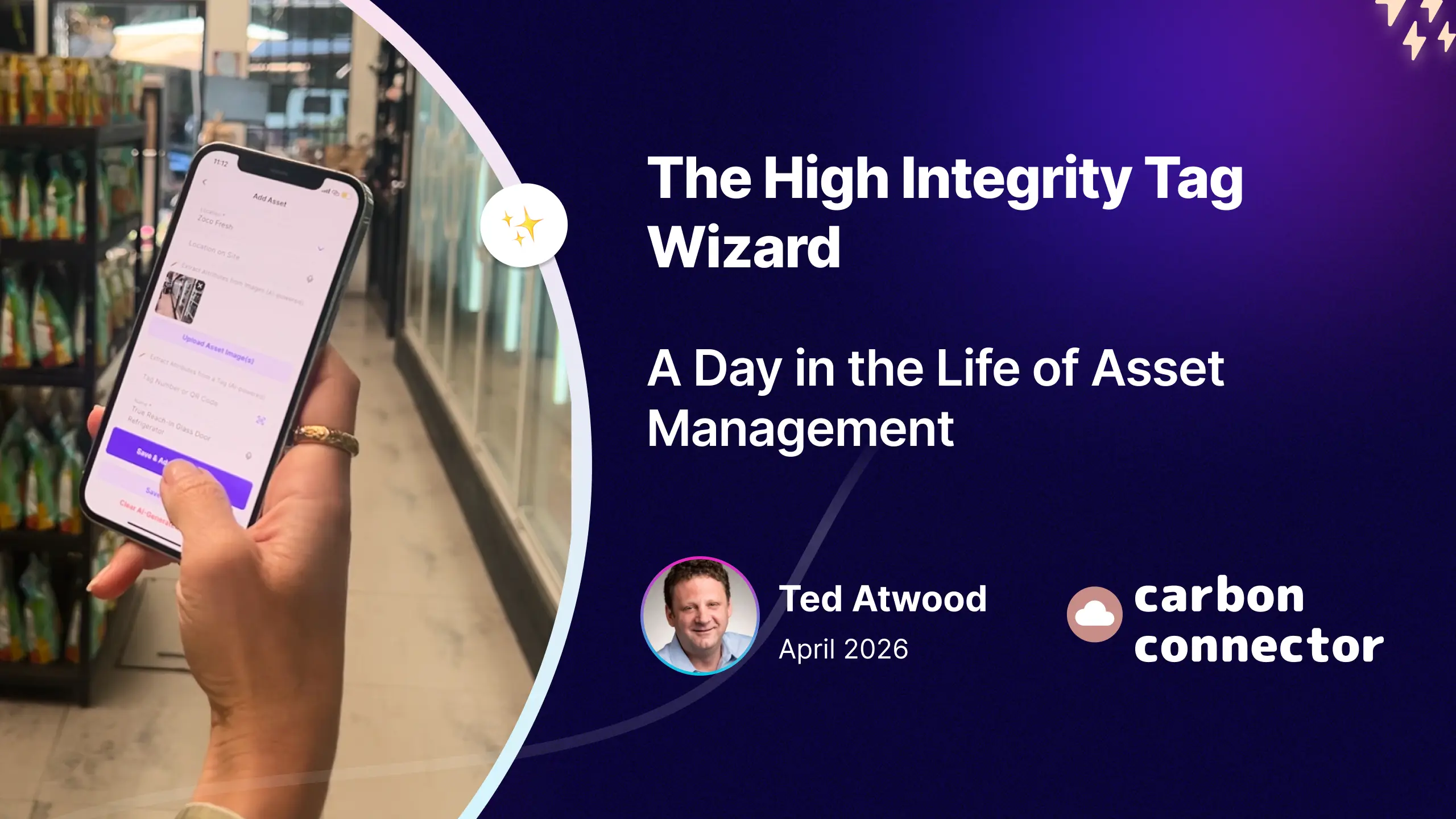 The High Integrity Tag Wizard - A Day in the Life of Asset Management - Asset Tracking App